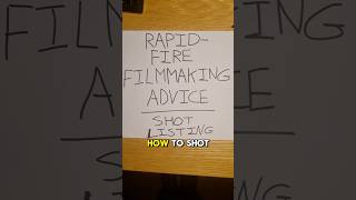 Advice on how to shot list! #getintofilm