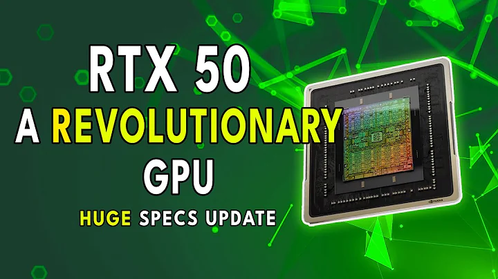 RTX 50 - A REVOLUTIONARY GPU | HUGE Specs Update - 天天要聞