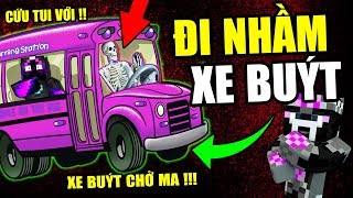 Minecraft Ông Nội Kể Chuyện #131- ĐỪNG ĐI NHẦM XE BUÝT VÀO NỬA ĐÊM 🚌😱