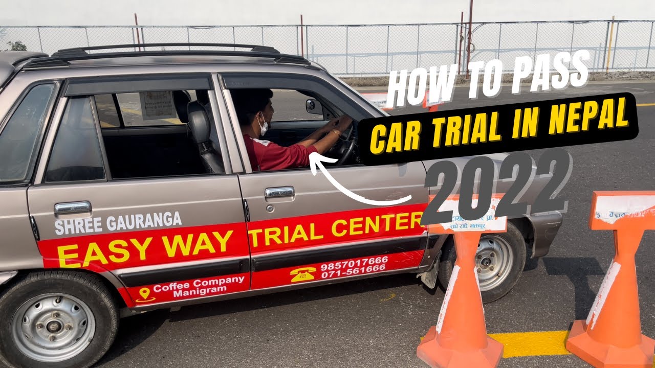 How To Pass Car Trial In Nepal 2022 Trial Test Of Car In Nepal Anil Aryal YouTube