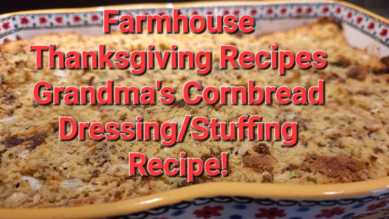 thanksgiving dressing with cream of chicken soup Southern Cornbread Dressing Recipe