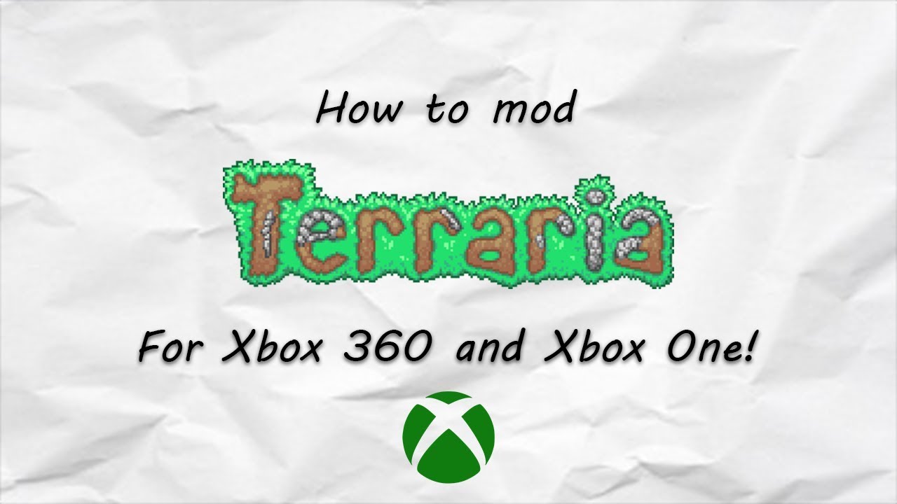 (Patched) How to mod Terraria on Xbox 360 and One! YouTube
