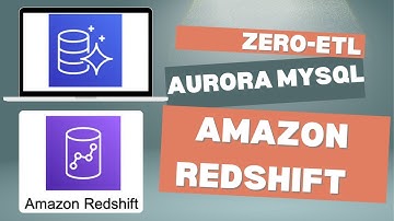ZERO ETL : Aurora MySQL to Amazon Redshift in 5 mins (No Code Required)