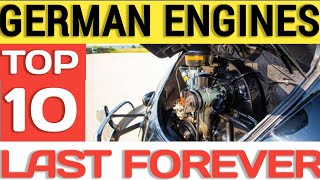 top 10 German Car Engines That Runs Forever!