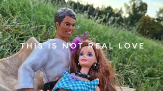 💔Барби и Кен.Это не любовь💔This is not real love | Barbie & Ken