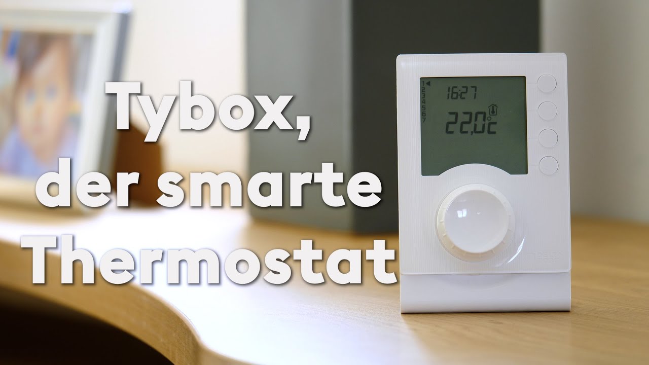 Tybox 1137, der neue smarte Thermostat. - YouTube