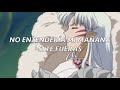 MON LAFERTE - LA NAVE DEL OLVIDO // LETRA 『INUYASHA』