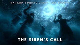 THE SIREN’S CALL 🌊🌑 | Dark Folk x Pirate | She Calls, You Row