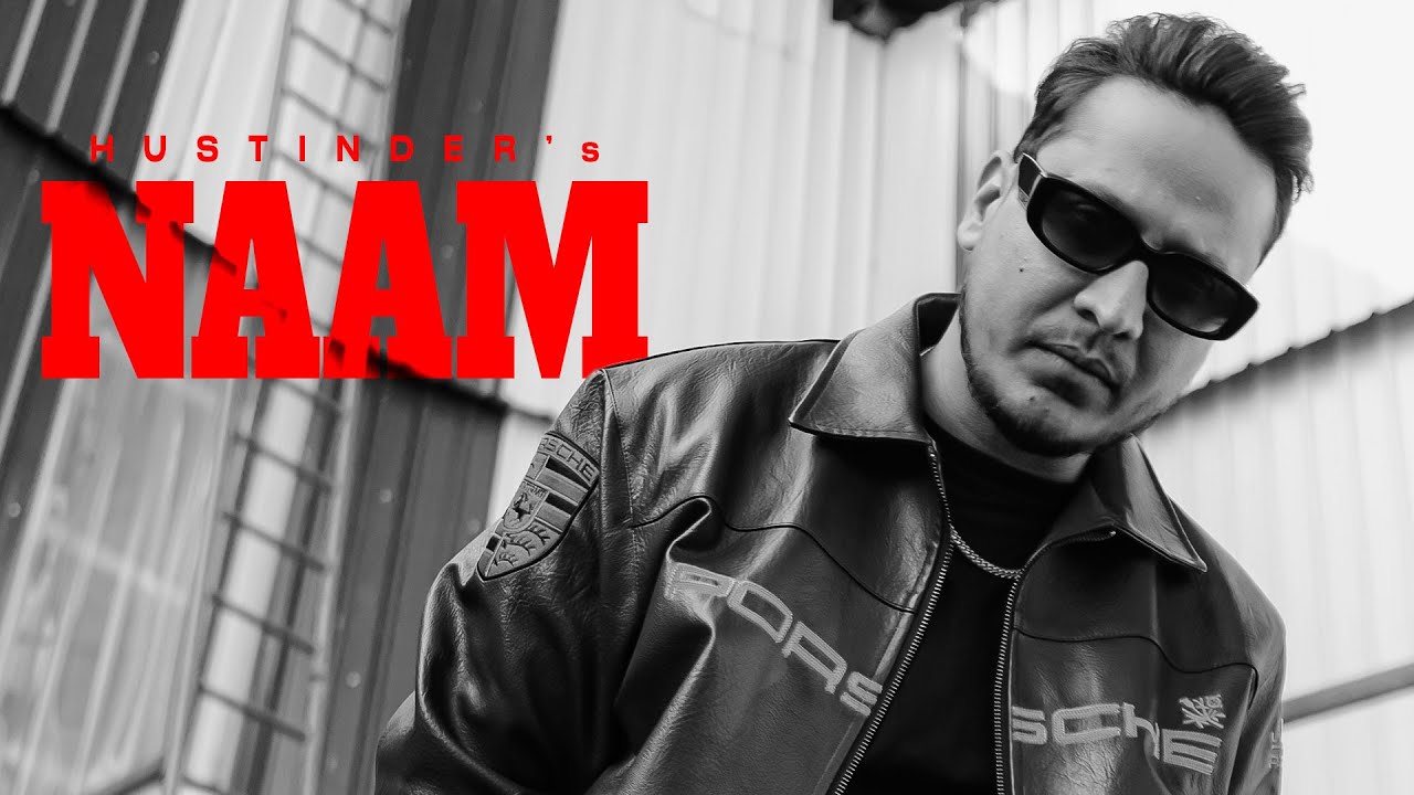 Watch Naam (Official Visual) Hustinder | Savraj | Dean Warring | Latest Punjabi Song 2026 on YouTube Watch Naam (Official Visual) Hustinder | Savraj | Dean Warring | Latest Punjabi Song 2026 on YouTube