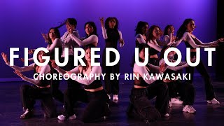 Thuy "figured u out" - Choreography by Rin Kawasaki