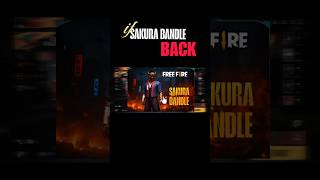 SAKURA BUNDLE back ||Free Fire Funny video|| #ff #comedy #shorts #funnyshorts