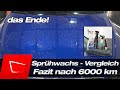 Dr.Wack Sprühwachs gegen Sonax BSD, ADBL SSW und Rapidwaxx Fazit nach 3 Monaten und 6000km!