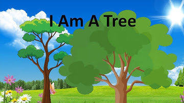 Poem - I Am A Tree | English Rhyme for Kids on Tree
