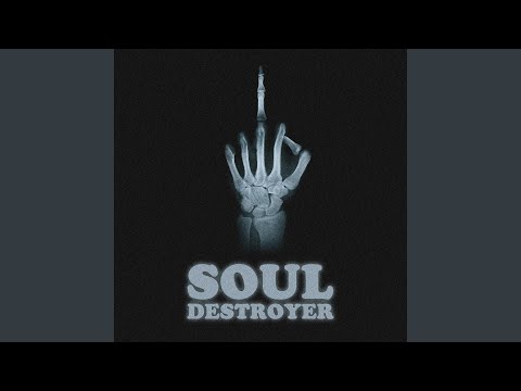 Soul Destroyer