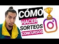 😎CÓMO hacer SORTEOS y CONCURSOS en INSTAGRAM!! 🚀 Tips y Consejos