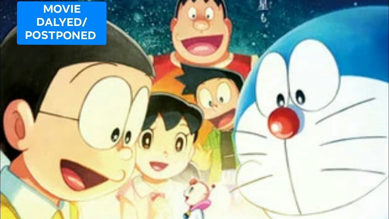 Doraemon Nobita's Little Star Wars 2021 Delayed/Postponed.