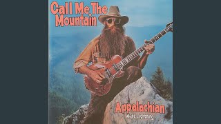 Call Me the Mountain