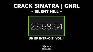 CRACK SINATRA x GNRL - SILENT HILL (prod. TrapDoctorz)