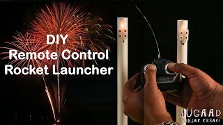How to make a Remote Control Rocket Launcher