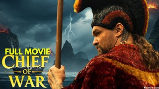 Chief of War (2025) Full Movie| Action Movie in English | Jason Momoa’s Warrior Epic | Review &Facts