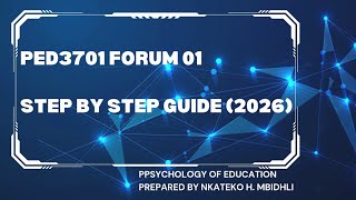 PED3701 FORUM 01|STEP BY STEP GUIDE 2026