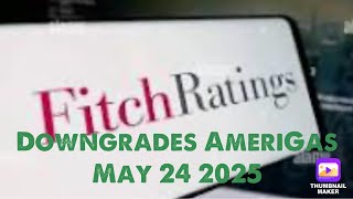 AmeriGas Propane Fitch Ratings Downgraded Due To Customer Service Issues Does AmeriGas Propane Care