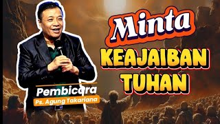 ASK FOR A MIRACLE FROM GOD I Ps. Agung Takariana I Worship Service at BFA Church Bandung I Sermon...