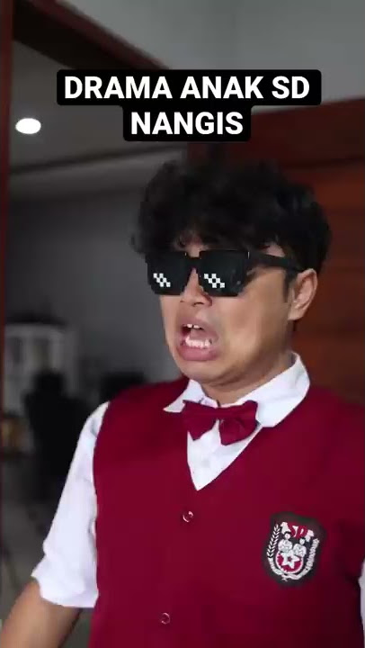 DRAMA ANAK SD NANGIS