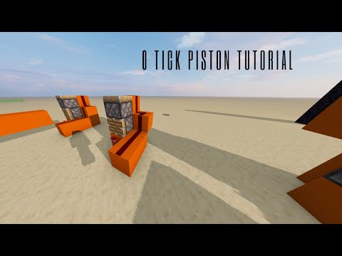 0 Tick Piston TUTORIAL