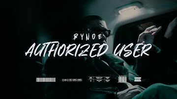 Bynoe - Authorized User (Official Music Video)