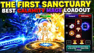 *New* First Sanctuary Best Mage Calamity Loadout(Fabled Legacy RPG)