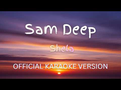 Sam Deep, Nia Pearl, Boohle - Shela (KARAOKE VERSION) 🎤 | Amapiano 2026 | Sing Along