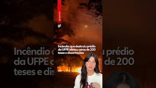 Fire that destroyed UFPE building affected about 200 theses and dissertations