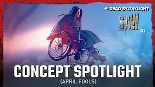 Dead By Daylight | SAW (2) | Spotlight Concept