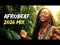 AFROBEATS 2026 FEEL-GOOD MIX 💫 | New Naija Sounds Inspired by Omah Lay