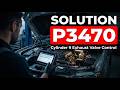 HOW TO FIX P3470 OBD II ERROR CODE Cylinder 9 Exhaust Valve Control Performance