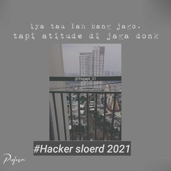 Story wa hacker bang jago | Kang recode