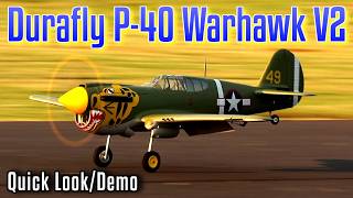 Durafly P-40 Warhawk 1100mm V2 PNF - Model AV8R Quick Look/Demo