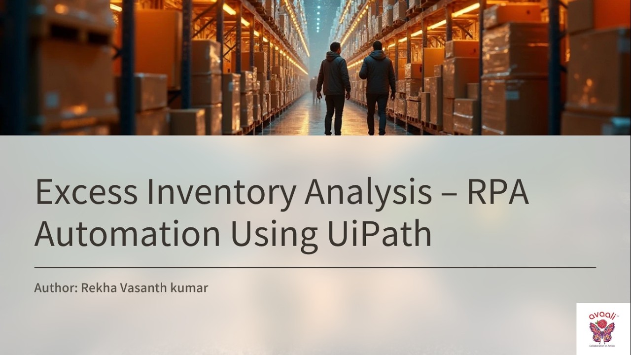 Excess Inventory Analysis Automation | UiPath RPA | SAP Inventory ...