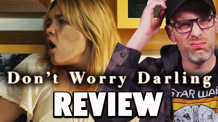 Don't Worry Darling - Review! (Spoiler & Non-Spoil...