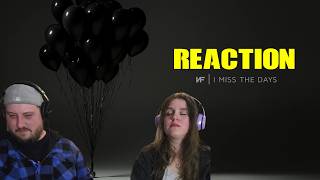 NF I Miss The Days REACTION - Same Here!