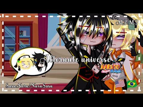 //-Alternate Universe-\\ ||🌈M3M3🌈|| [🍜NaruSasu & SasuNaru🍅] (_🇺🇸/🇧🇷_) =Credits=@Jimsskm