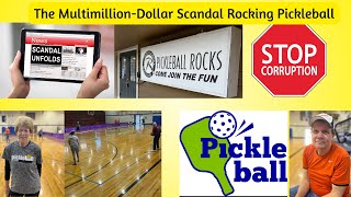 The Multimillion-Dollar Scandal Rocking Pickleball
