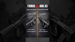 Comparison FAMAS VS AUG A3