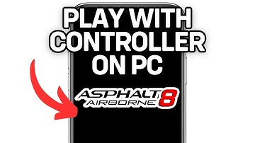 HOW TO PLAY ASPHALT 8 WITH CONTROLLER ON PC 2025! (FULL GUIDE)