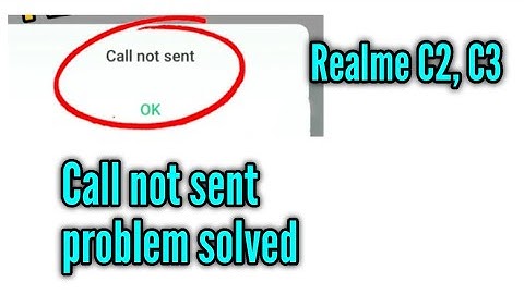 Realme C1, C2, C3 call not sent problem solved