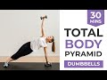 PYRAMID WORKOUT |  30-Minute FULL BODY Strength Training + Cardio Workout At Home