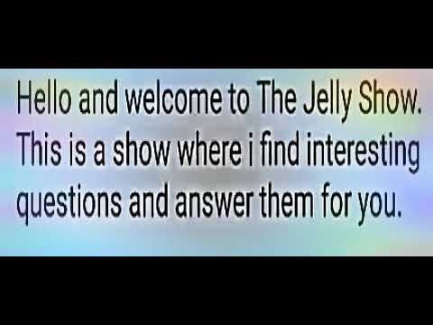 The Jelly Show™ S1 Ep1 - is time travel possible? Part 1.