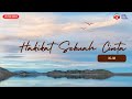 Iklim Hakikat Sebuah Cinta Lirik Lagu Trending Iklim Hakikat Sebuah Cinta Lirik Lagu Trending