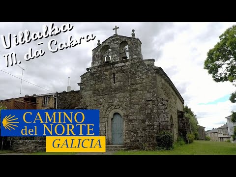 Camino de Santiago del NORTE (Galicia) - Villalba·Meson da Cabra (subtítulos)